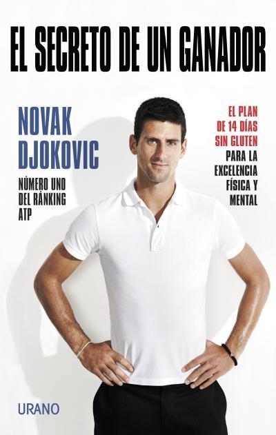 EL SECRETO DE UN GANADOR | 9788479538668 | DJOKOVIC, NOVAK | Llibreria Online de Vilafranca del Penedès | Comprar llibres en català