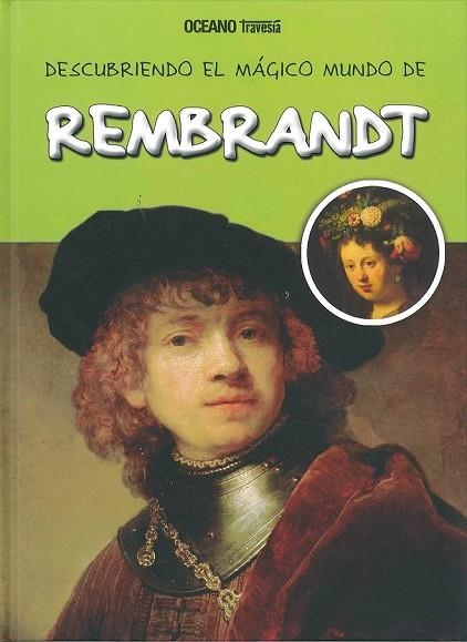 DESCUBRIENDO EL MÁGICO MUNDO DE REMBRANDT | 9786074007268 | AA. VV. | Llibreria Online de Vilafranca del Penedès | Comprar llibres en català