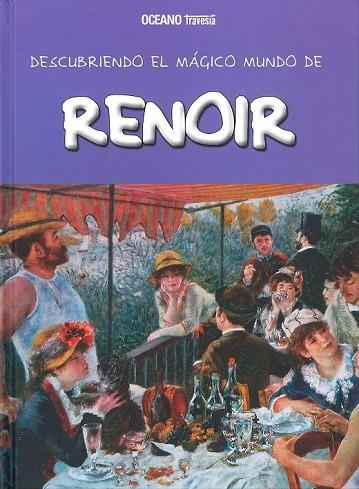 DESCUBRIENDO EL MÁGICO MUNDO DE RENOIR | 9786078303083 | AA. VV. | Llibreria Online de Vilafranca del Penedès | Comprar llibres en català