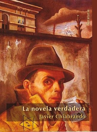 LA NOVELA VERDADERA | 9788492979509 | CHIABRANDO, JAVIER | Llibreria Online de Vilafranca del Penedès | Comprar llibres en català