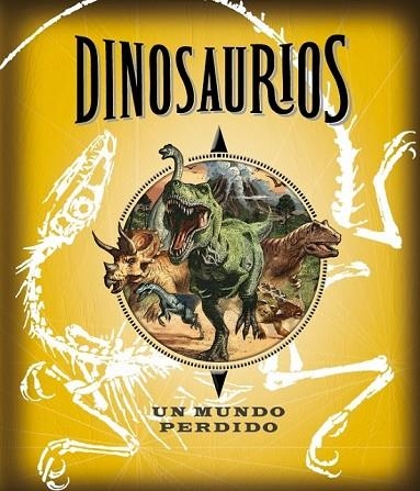 DINOSAURIOS UN MUNDO PERDIDO | 9788490430538 | AA. VV. | Llibreria Online de Vilafranca del Penedès | Comprar llibres en català