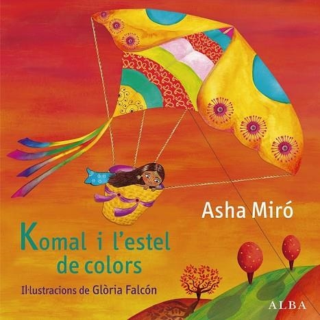 KOMAL I L'ESTEL DE COLORS | 9788484289197 | MIRÓ, ASHA | Llibreria Online de Vilafranca del Penedès | Comprar llibres en català