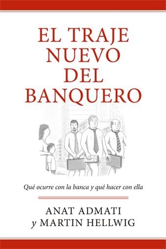 EL TRAJE NUEVO DEL BANQUERO | 9788494126734 | ADMATI, ANAT / HELLWIG, MARTIN | Llibreria Online de Vilafranca del Penedès | Comprar llibres en català