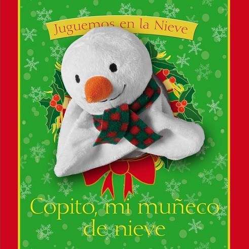 COPITO MI MUÑECO DE NIEVE | 9788434240933 | GOLDHAWK, EMMA | Llibreria Online de Vilafranca del Penedès | Comprar llibres en català