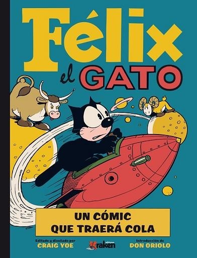 FELIX EL GATO | 9788492534753 | YOE, CRAIG / ORIOLO, DON | Llibreria Online de Vilafranca del Penedès | Comprar llibres en català