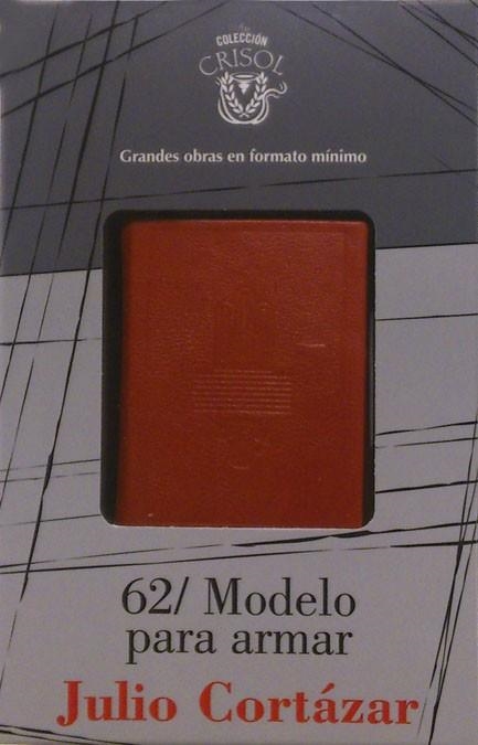 62 / MODELO PARA ARMAR CRISOLÍN 2013 | 9788403013841 | CORTÁZAR, JULIO | Llibreria Online de Vilafranca del Penedès | Comprar llibres en català