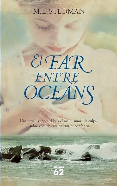 EL FAR ENTRE OCEANS | 9788429771824 | STEDMAN, M. L. | Llibreria Online de Vilafranca del Penedès | Comprar llibres en català