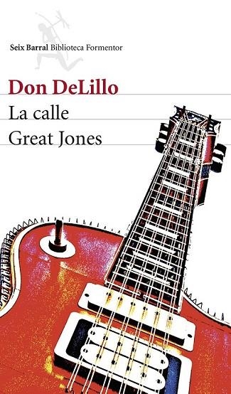 LA CALLE GREAT JONES | 9788432220319 | DELILLO, DON | Llibreria Online de Vilafranca del Penedès | Comprar llibres en català