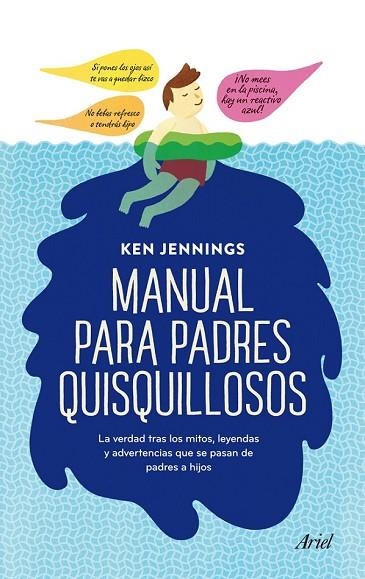 MANUAL PARA PADRES QUISQUILLOSOS | 9788434406254 | KEN JENNINGS | Llibreria Online de Vilafranca del Penedès | Comprar llibres en català