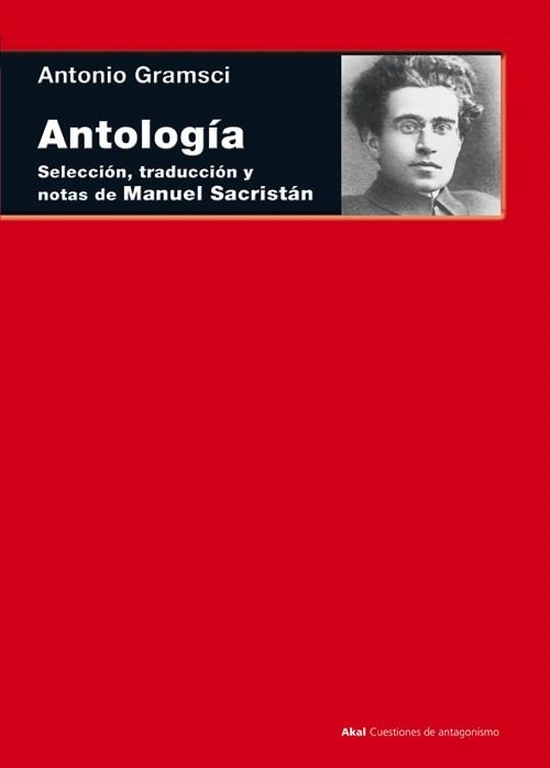 ANTOLOGÍA | 9788446037934 | GRAMSCI, ANTONIO | Llibreria Online de Vilafranca del Penedès | Comprar llibres en català