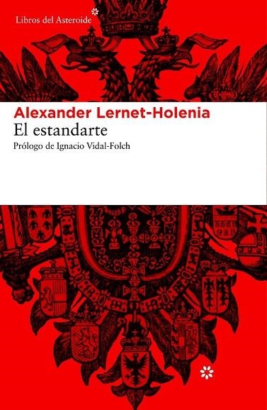 EL ESTANDARTE | 9788415625612 | LERNET HOLENIA, ALEXANDER | Llibreria Online de Vilafranca del Penedès | Comprar llibres en català