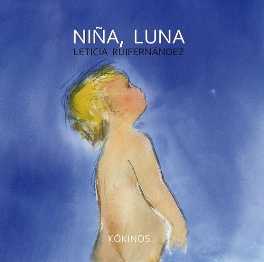 NIÑA LUNA | 9788494105449 | RUIFERNÁNDEZ NOGUÉS, LETICIA | Llibreria Online de Vilafranca del Penedès | Comprar llibres en català