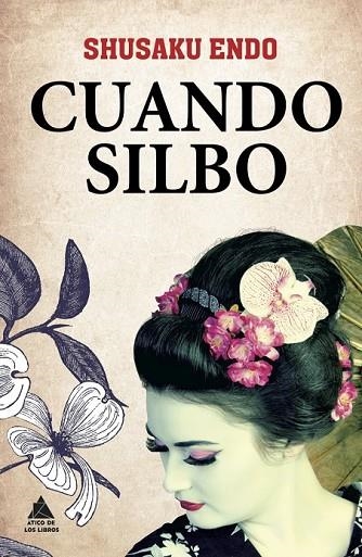 CUANDO SILBO | 9788493971915 | SHUSAKU, ENDO | Llibreria Online de Vilafranca del Penedès | Comprar llibres en català