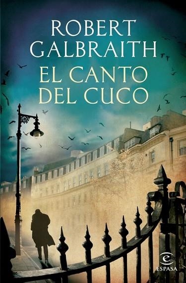 EL CANTO DEL CUCO | 9788467040395 | GALBRAITH, ROBERT | Llibreria L'Odissea - Libreria Online de Vilafranca del Penedès - Comprar libros