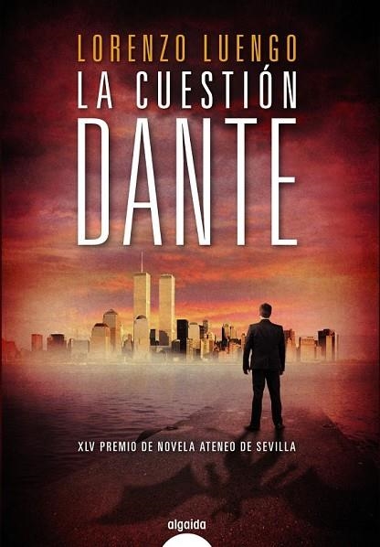 LA CUESTIÓN DANTE | 9788498779622 | LUENGO, LORENZO | Llibreria Online de Vilafranca del Penedès | Comprar llibres en català