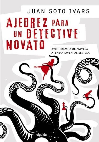 AJEDREZ PARA UN DETECTIVE NOVATO | 9788498779639 | SOTO IVARS, JUAN | Llibreria Online de Vilafranca del Penedès | Comprar llibres en català