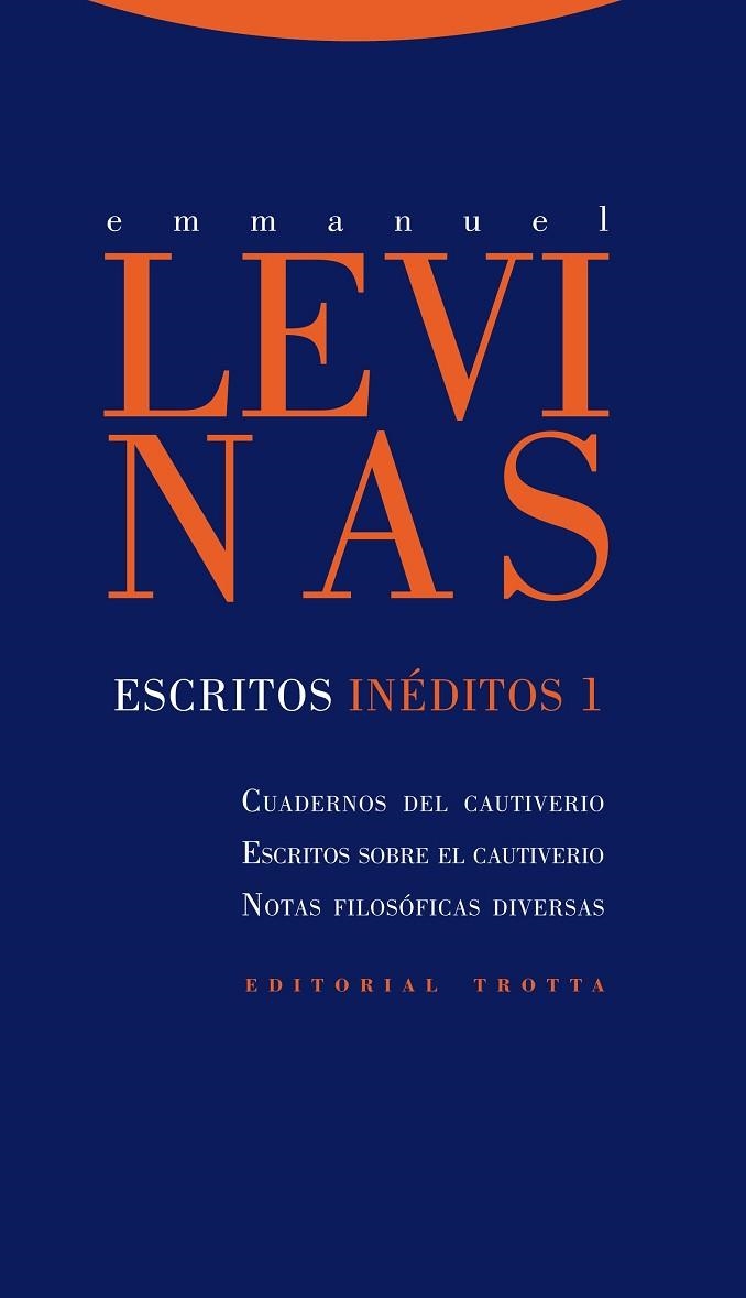 ESCRITOS INÉDITOS 1 | 9788498794656 | LEVINAS, EMMANUEL | Llibreria Online de Vilafranca del Penedès | Comprar llibres en català