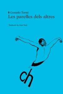 LES PARELLES DELS ALTRES | 9788494189012 | TORNE, GONZALO | Llibreria L'Odissea - Libreria Online de Vilafranca del Penedès - Comprar libros