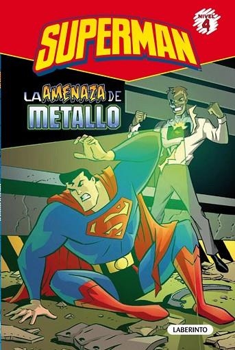 SUPERMAN LA AMENAZA DE METALLO | 9788484837244 | STEVENS, ERIC | Llibreria Online de Vilafranca del Penedès | Comprar llibres en català