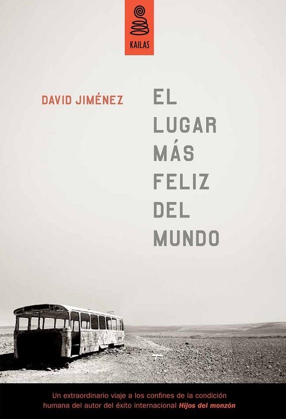 EL LUGAR MÁS FELIZ DEL MUNDO | 9788494139161 | JIMÉNEZ, DAVID | Llibreria Online de Vilafranca del Penedès | Comprar llibres en català