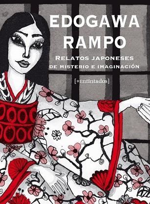 RELATOS JAPONESES DE MISTERIO E IMAGINACIÓN | 9788415116721 | RAMPO, EDOGAWA | Llibreria Online de Vilafranca del Penedès | Comprar llibres en català