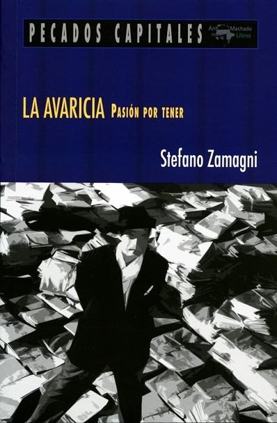 LA AVARICIA | 9788477741541 | ZAMAGNI, STEFANO | Llibreria Online de Vilafranca del Penedès | Comprar llibres en català