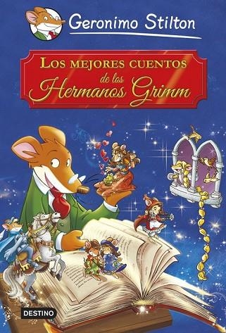 LOS MEJORES CUENTOS DE LOS HERMANOS GRIMM GERONIMO STILTON | 9788408121640 | STILTON, GERONIMO | Llibreria Online de Vilafranca del Penedès | Comprar llibres en català