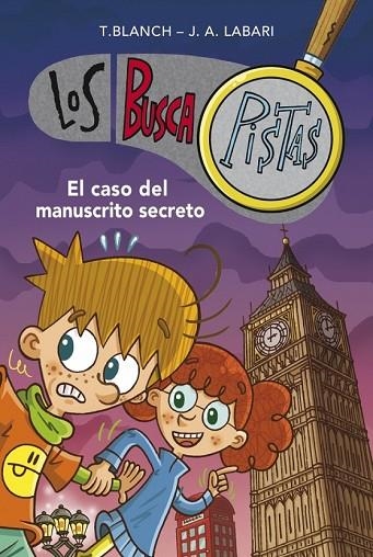 LOS BUSCA PISTAS EL CASO DEL MANUSCRITO SECRETO | LOS BUSCA PISTAS EL | BLANCH GASOL,TERESA/LABARI ILUNDAIN,JOSE | Llibreria Online de Vilafranca del Penedès | Comprar llibres en català