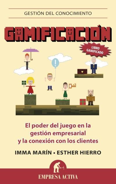 GAMIFICACIÓN | 9788496627833 | HIERRO, ESTHER / MARÍN, IMMA | Llibreria Online de Vilafranca del Penedès | Comprar llibres en català