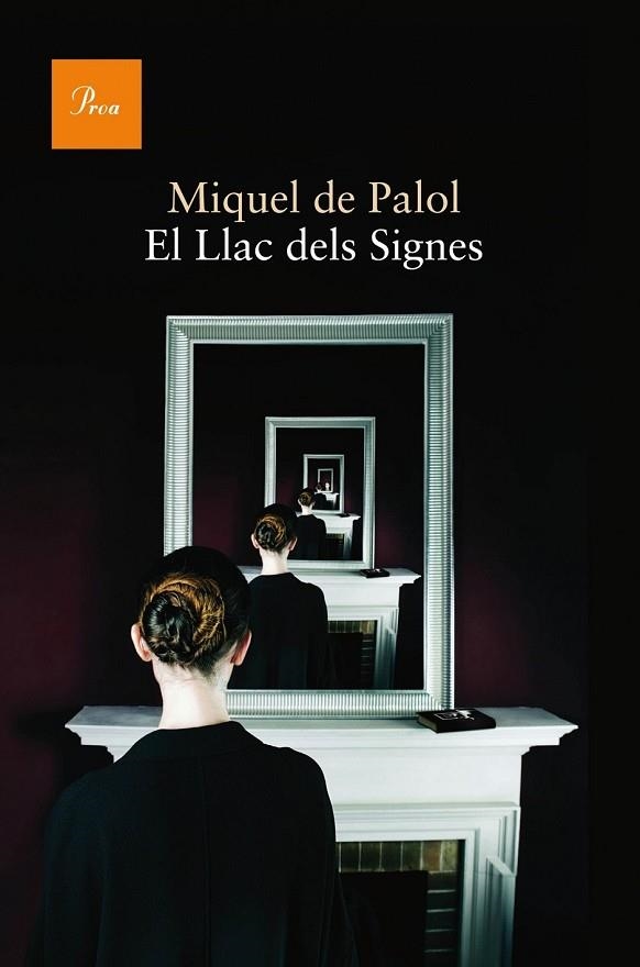 EL LLAC DELS SIGNES | 9788475884318 | DE PALOL, MIQUEL | Llibreria Online de Vilafranca del Penedès | Comprar llibres en català