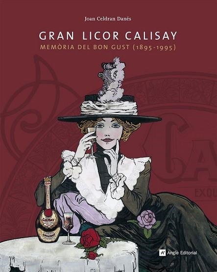 GRAN LICOR CALISAY | 9788415695509 | CELDRAN DANÉS, JOAN | Llibreria Online de Vilafranca del Penedès | Comprar llibres en català