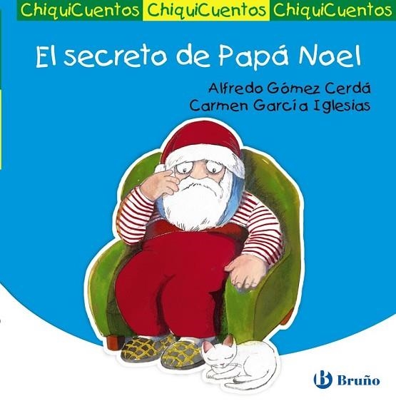 EL SECRETO DE PAPÁ NOEL | 9788421687536 | GÓMEZ-CERDÁ, ALFREDO | Llibreria Online de Vilafranca del Penedès | Comprar llibres en català