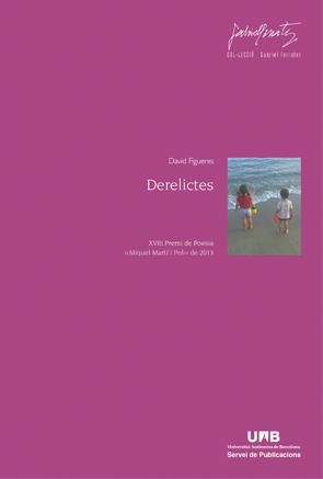 DERELICTES | 9788449037849 | FIGUERES, DAVID | Llibreria L'Odissea - Libreria Online de Vilafranca del Penedès - Comprar libros