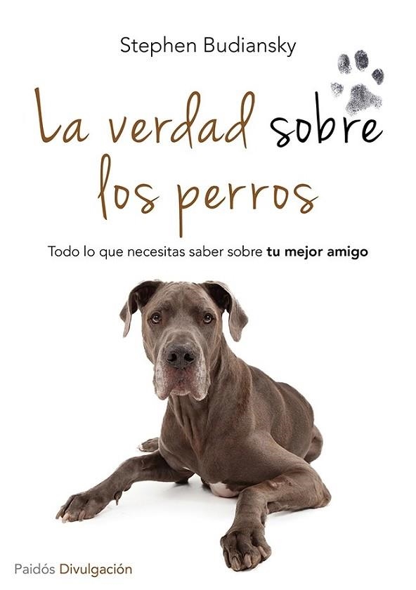 LA VERDAD SOBRE LOS PERROS | 9788449329654 | BUDIANSKY, STEPHEN | Llibreria Online de Vilafranca del Penedès | Comprar llibres en català