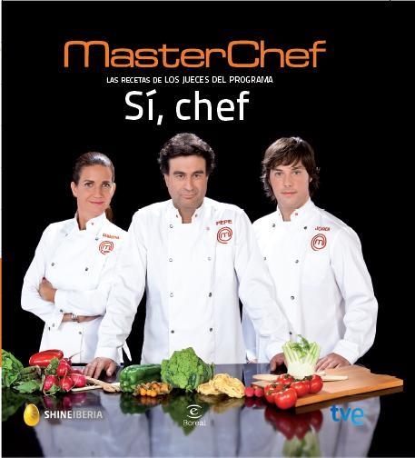 SÍ CHEF | 9788467039597 | MASTERCHEF | Llibreria Online de Vilafranca del Penedès | Comprar llibres en català