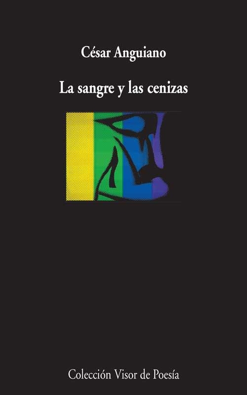 LA SANGRE Y LAS CENIZAS | 9788498958492 | ANGUIANO, CÉSAR | Llibreria Online de Vilafranca del Penedès | Comprar llibres en català