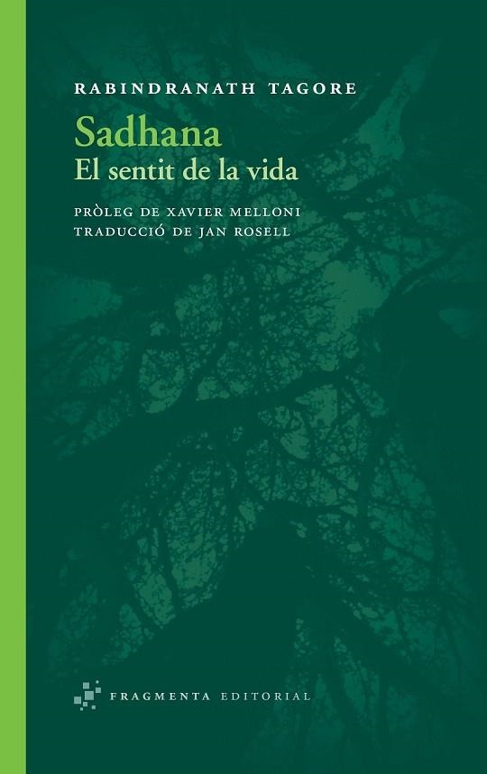 SADHANA | 9788492416813 | TAGORE, RABINDRANATH | Llibreria Online de Vilafranca del Penedès | Comprar llibres en català