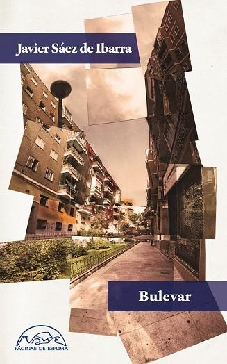 BULEVAR | 9788483931530 | SÁEZ DE IBARRA, JAVIER | Llibreria Online de Vilafranca del Penedès | Comprar llibres en català