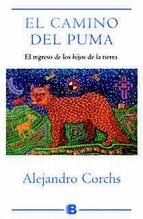 EL CAMINO DEL PUMA | 9788466653893 | CORCHS, ALEJANDRO | Llibreria Online de Vilafranca del Penedès | Comprar llibres en català