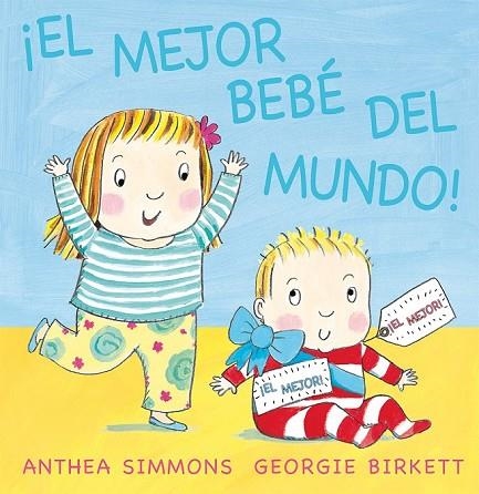 EL MEJOR BEBÉ DEL MUNDO | 9788494154904 | SIMMONS, ANTHEA | Llibreria Online de Vilafranca del Penedès | Comprar llibres en català