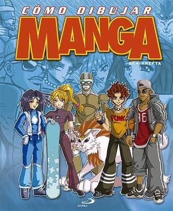 CÓMO DIBUJAR MANGA | 9788428542159 | AA. VV. | Llibreria Online de Vilafranca del Penedès | Comprar llibres en català