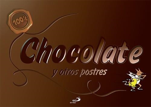 100 % CHOCOLATE | 9788428541886 | D'ANDLAU, ROSAMÉE | Llibreria Online de Vilafranca del Penedès | Comprar llibres en català