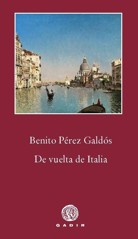 DE VUELTA DE ITALIA | 9788494179921 | PÉREZ GALDÓS, BENITO | Llibreria Online de Vilafranca del Penedès | Comprar llibres en català