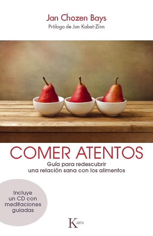 COMER ATENTOS | 9788499883120 | BAYS, JAN CHOZEN | Llibreria Online de Vilafranca del Penedès | Comprar llibres en català