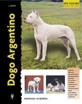 DOGO ARGENTINO | 9788425513589 | JANISH, JOSEPH | Llibreria Online de Vilafranca del Penedès | Comprar llibres en català