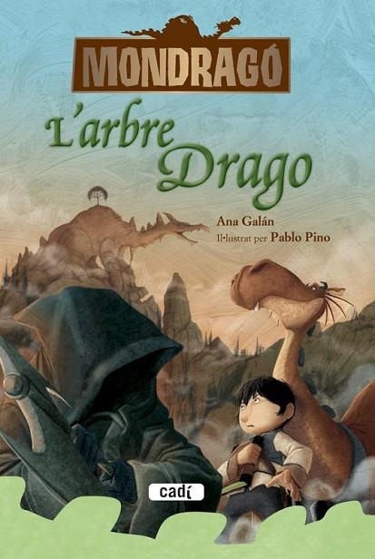 MONDRAGÓ L'ARBRE DRAGO 7 | 9788447461349 | GALAN, ANA | Llibreria Online de Vilafranca del Penedès | Comprar llibres en català