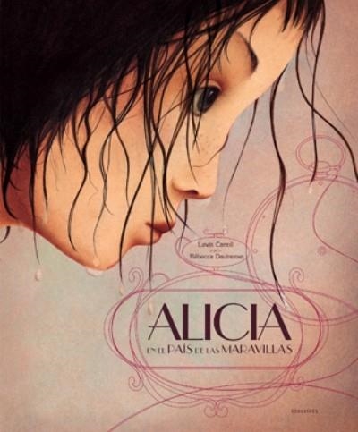 ALICIA EN EL PA¡S DE LAS MARAVILLAS | 9788426379696 | CARROL, LEWIS / DAUTREMER, RÉBECCA | Llibreria Online de Vilafranca del Penedès | Comprar llibres en català