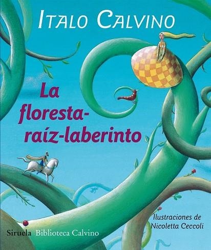 LA FLORESTA - RAÍZ - LABERINTO | 9788415803478 | CALVINO, ITALO | Llibreria Online de Vilafranca del Penedès | Comprar llibres en català