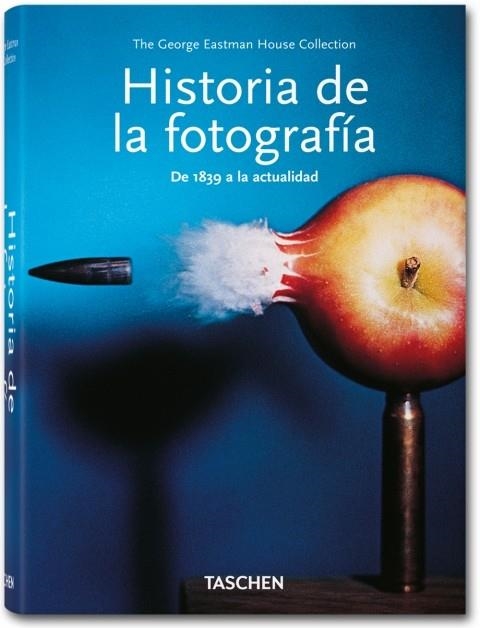 HISTORIA DE LA FOTOGRAFÍA  DE 1839 A LA ACTUALIDAD | 9783836541008 | AA. VV. | Llibreria Online de Vilafranca del Penedès | Comprar llibres en català