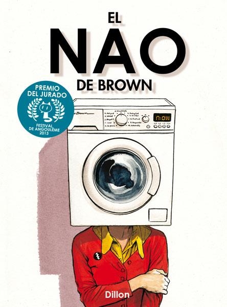 EL NAO DE BROWN | 9788467913859 | DILLON, GLYN | Llibreria Online de Vilafranca del Penedès | Comprar llibres en català